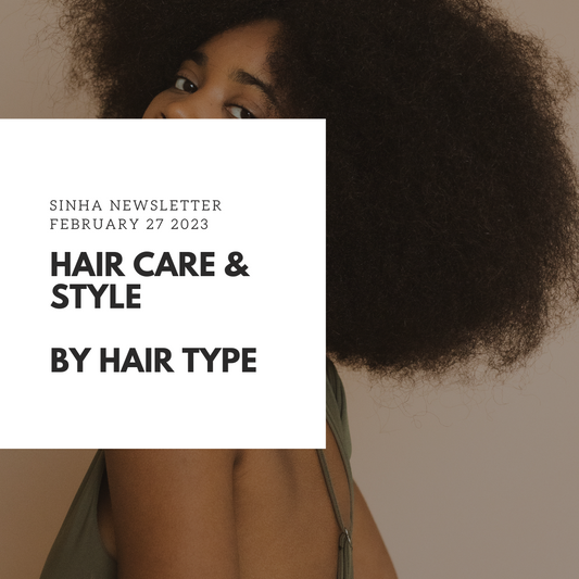 Hair Care & Style by Hair Type