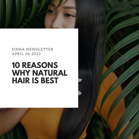 10 Reasons Why Natural Hair is Best