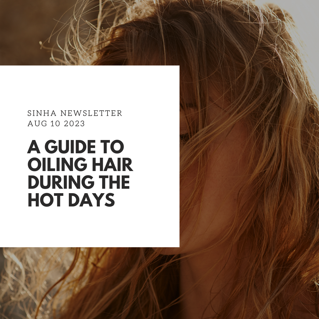 The Ultimate Guide to Summer Hair Oiling