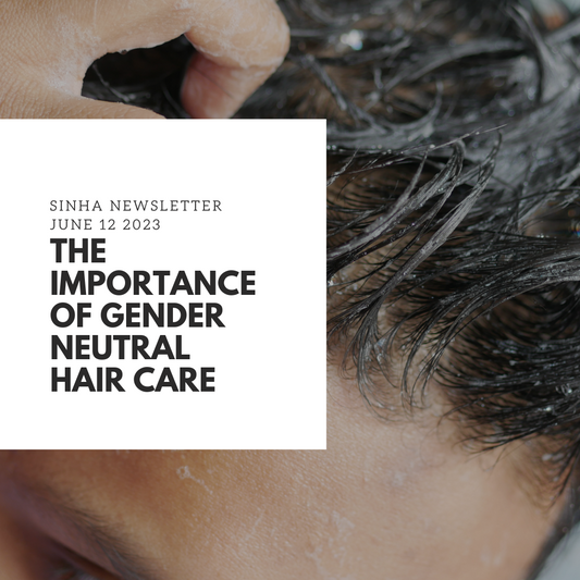 Why Gender Neutral Hair Care is Important